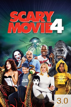 Poster for Scary Movie 4 with an average rating of 3.0.