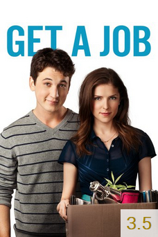 Poster van Get a Job met een gemiddelde beoordeling van 3.5.
