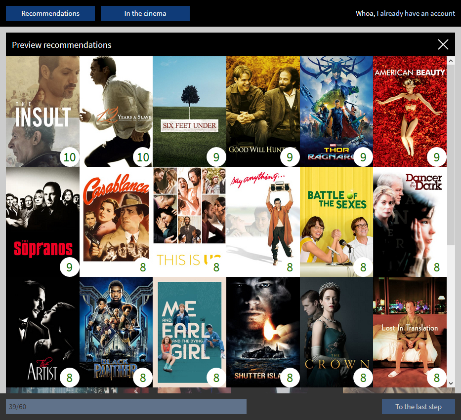 Preview of recommended movies for a user who is signing up. Two movies have a recommendation of 10, five of 9 and the rest of the visible recommendations are 8.