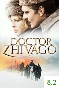 Poster for Doctor Zhivago with an average rating of 8.2.