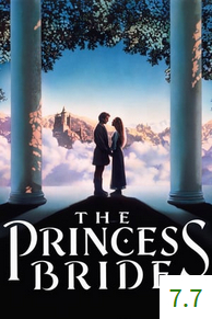 Poster for The Princess Bride with an average rating of 7.7.