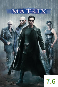 Poster van The Matrix met een gemiddelde beoordeling van 7.6.