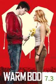 Poster for Warm Bodies with an average rating of 7.3.