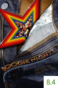 Poster for Boogie Nights with an average rating of 8.4.