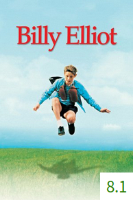 Poster for Billy Elliot with an average rating of 8.1.