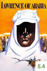 Poster for Lawrence of Arabia with an average rating of 8.4.