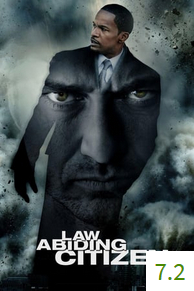 Poster for Law Abiding Citizen with an average rating of 7.2.