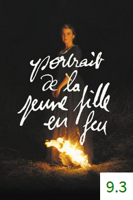 Poster van Portrait de la jeune fille en feu met een gemiddelde beoordeling van 9.3.